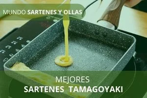 Mejores Sartenes Tamagoyaki
