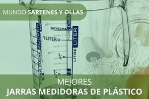 Mejores Jarras Medidoras de Plástico