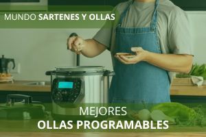 Mejores Ollas Programables