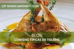Comidas típicas de Toledo